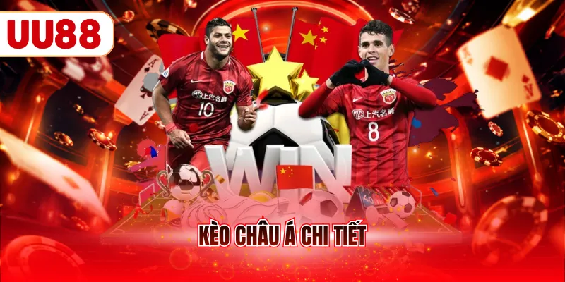 Kèo châu Á chi tiết