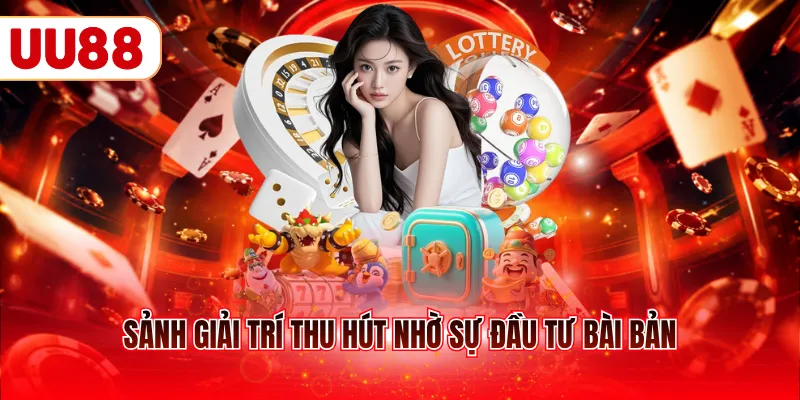 Sảnh giải trí thu hút nhờ sự đầu tư bài bản